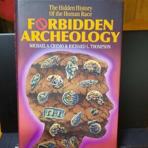 Book, Hardcover "Forbidden Archeology" by Cremo & Thompson